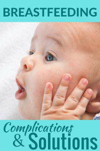 breastfeeding complications and solutions