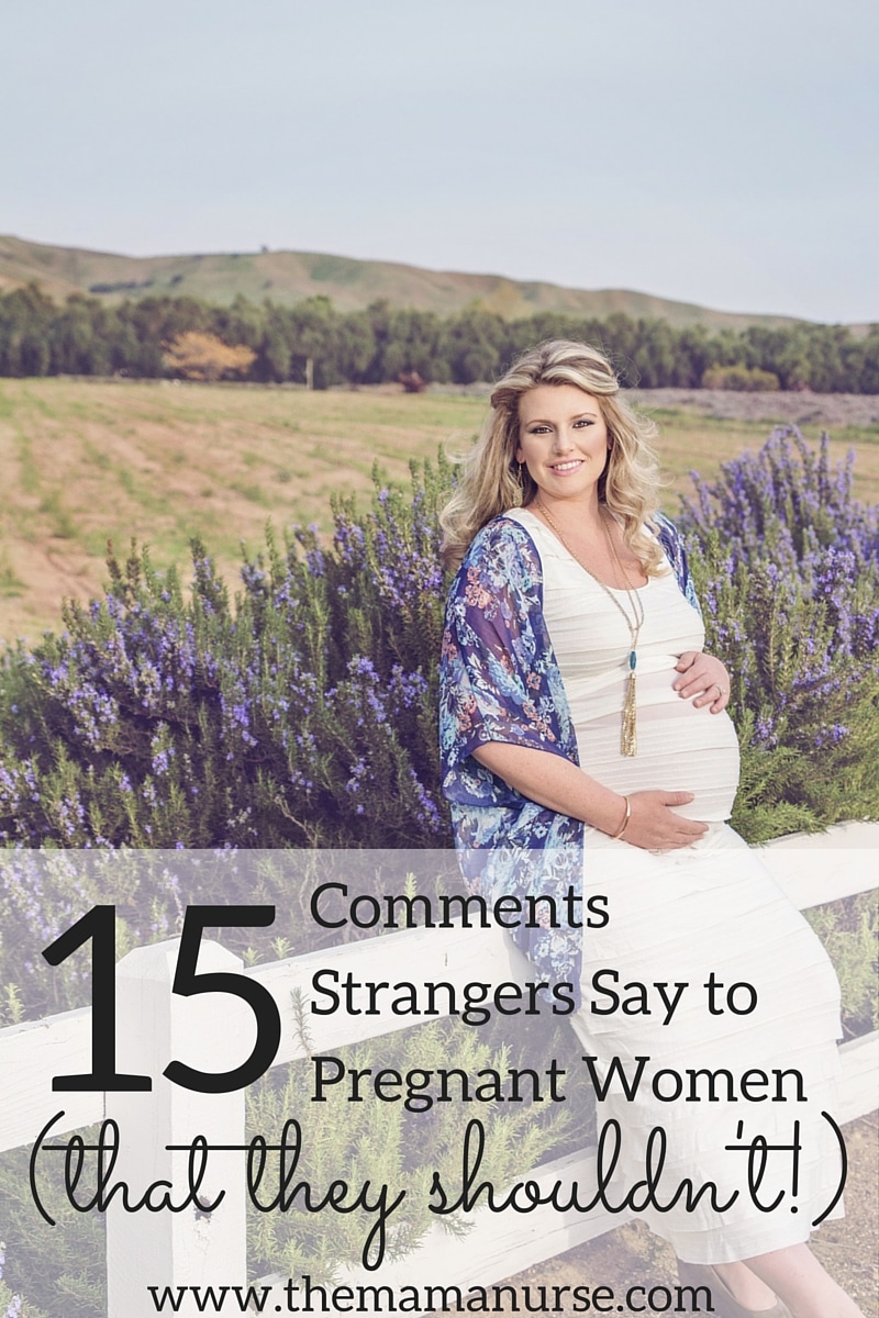 15 comments strangers say to pregnant women