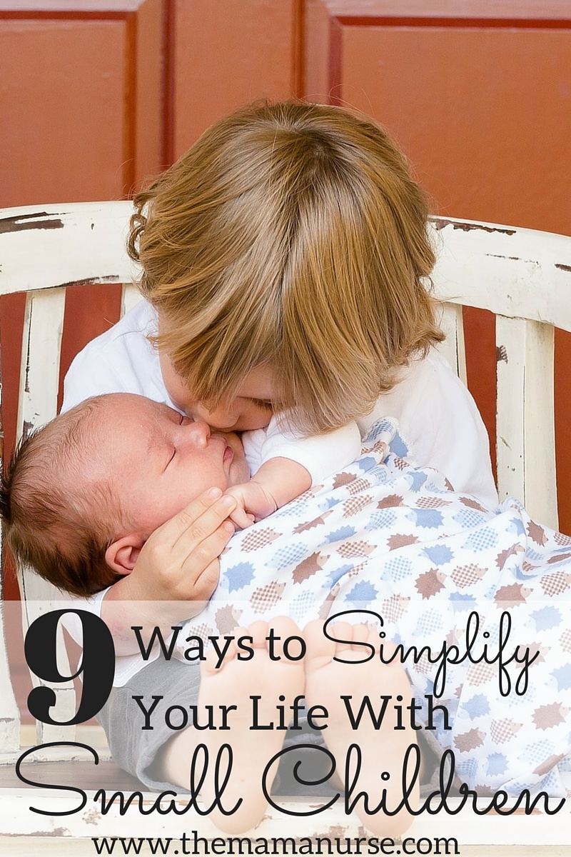 9 ways to simplify your life with small children